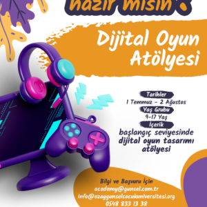 Dijital Oyun Atölyesi 1 Temmuz – 2 Ağustos
